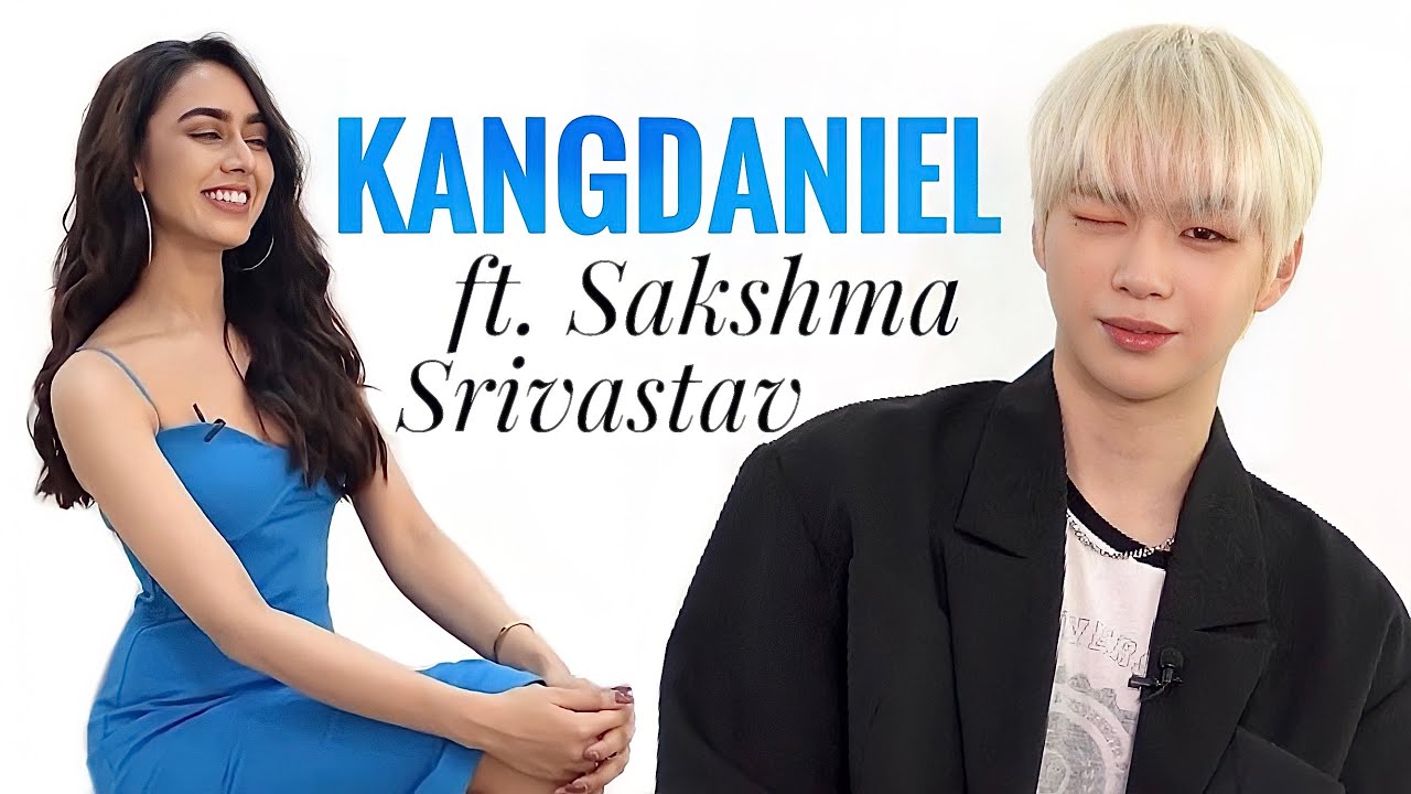 K-Pop KANGDANIEL ft. Sakshma Srivastav | Meet Korea's Heartthrob | Indian Interview