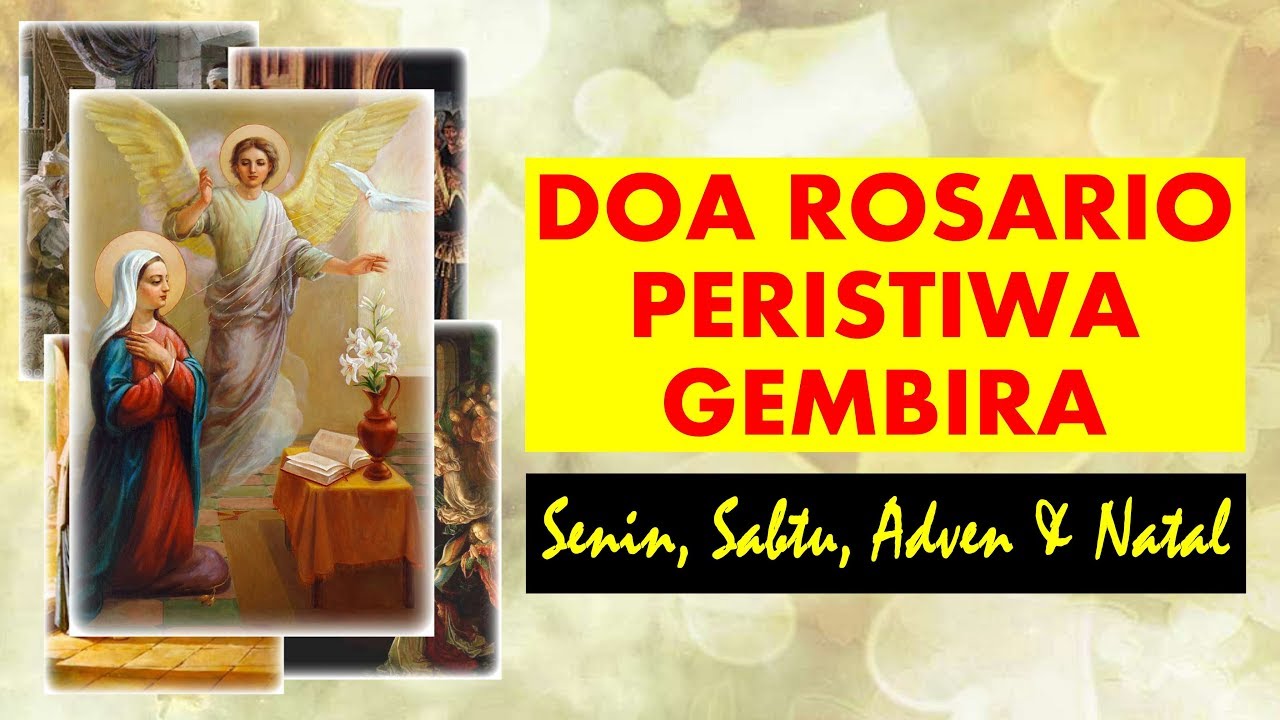 Doa Rosario Peristiwa Gembira (Senin, Sabtu, Adven & Natal)