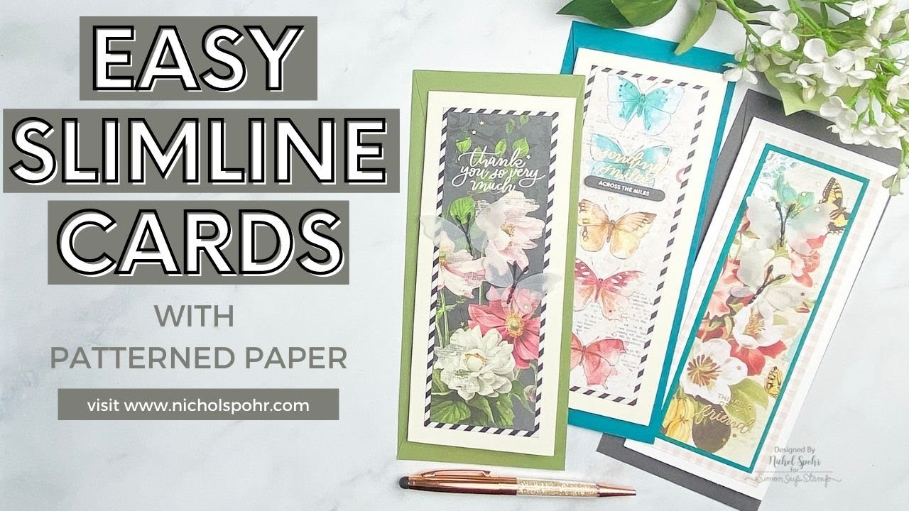 Quick & Easy Slimline Cards with Patterned Paper