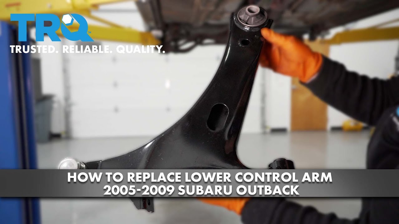How to Replace Lower Control Arm 2005-2009 Subaru Outback