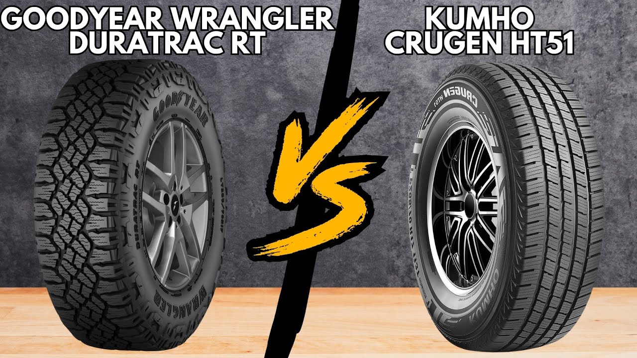 Goodyear Wrangler DuraTrac RT vs Kumho Crugen HT51