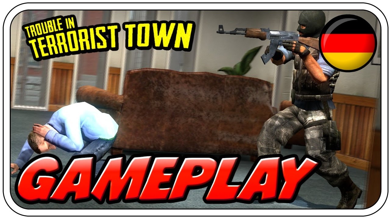 GEH DA NICHT REIN! - TROUBLE IN TERRORIST TOWN - Let's Play TTT - Dhalucard