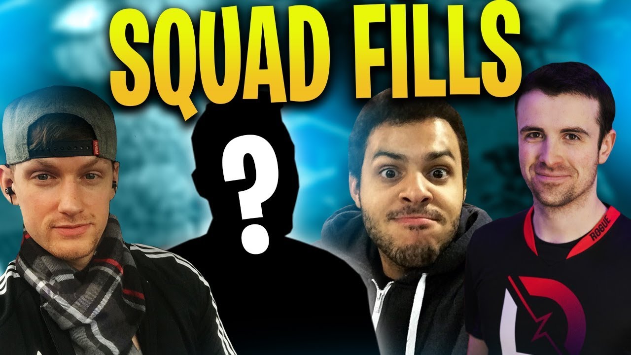 Squad Fills! With Basicallyidowrk and FearItSelf!