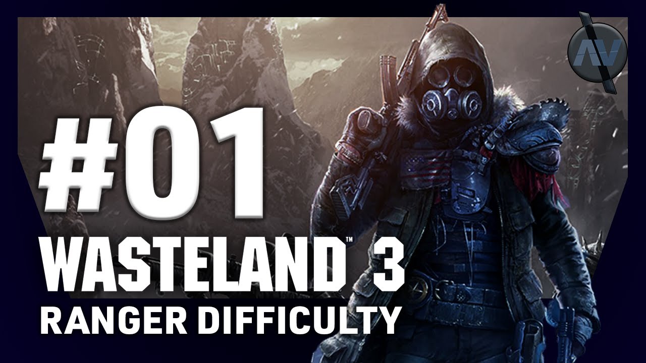 First Time Ranger | Episode 01 Wasteland 3 | Blind Let's Play [RANGER DIFFICULTY]