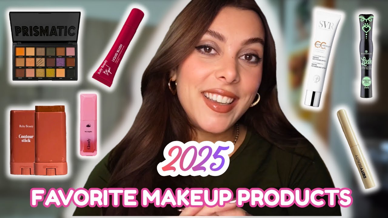 My favorite makeup products for 2025 💄 | منتجات المكياج المفضّلة لي لسنة 2025