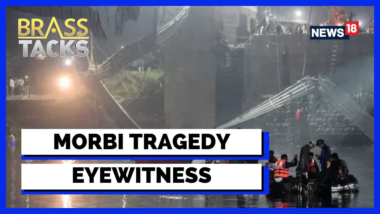 Gujarat Bridge Collapse Tragedy | Eyewitness of Morbi Bridge Collapse | English News | News18