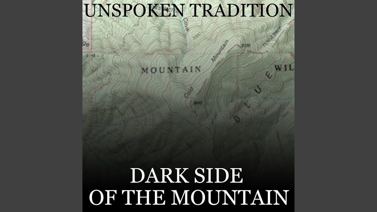 Dark Side of the Mountain