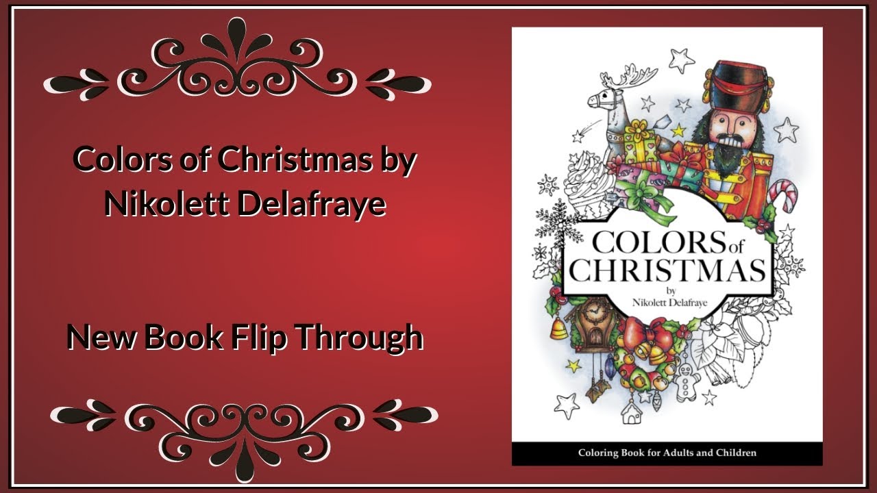 Colors of Christmas by Nikolett Delafraye - New Book Flip Through