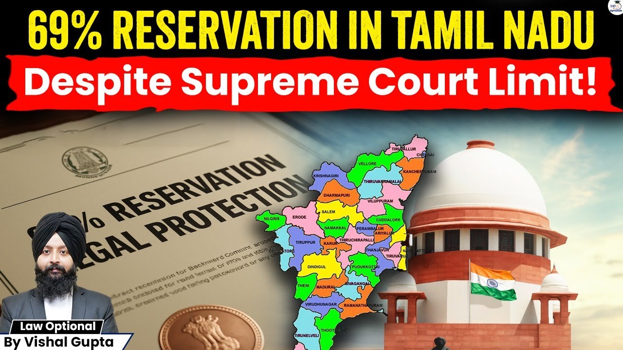 How Tamil Nadu Defied the Supreme Court&rsquo;s 50% Reservation&nbsp;Cap! | UPSC Law Optional | Vishal Gupta