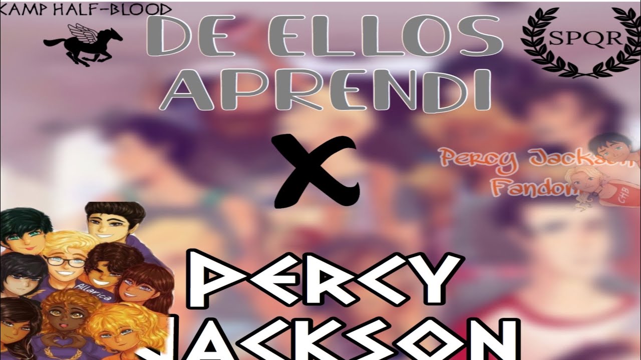 Percy Jackson- De ellos aprendí ❣️