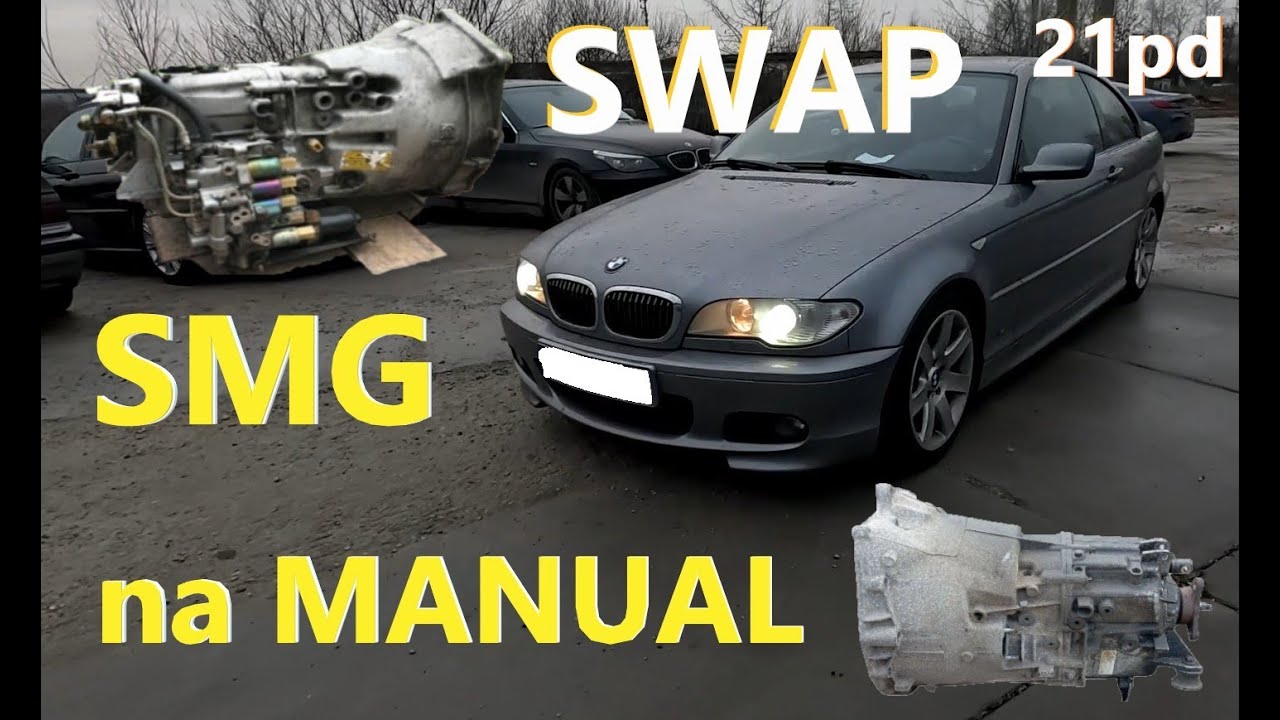 SMG na manual SWAP skrzyni Bmw E46 330i m54b30 21pd