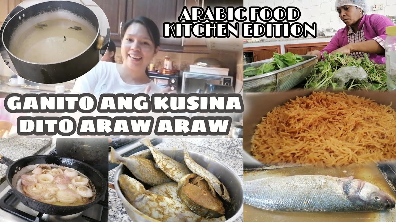 ANONG GANAP SA KUSINA NI AMO | ARABIC FOOD | DOMESTIC HELPER