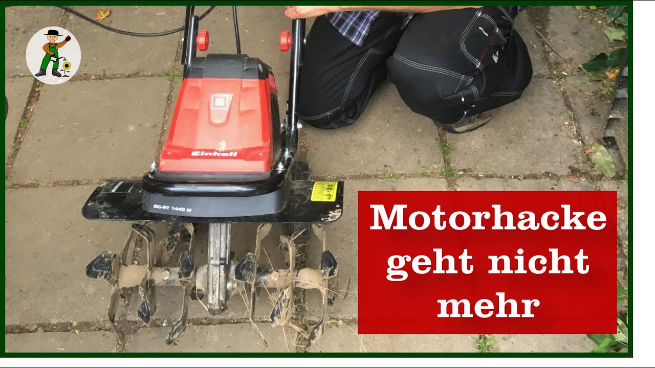 Motorhacke funktioniert nicht
