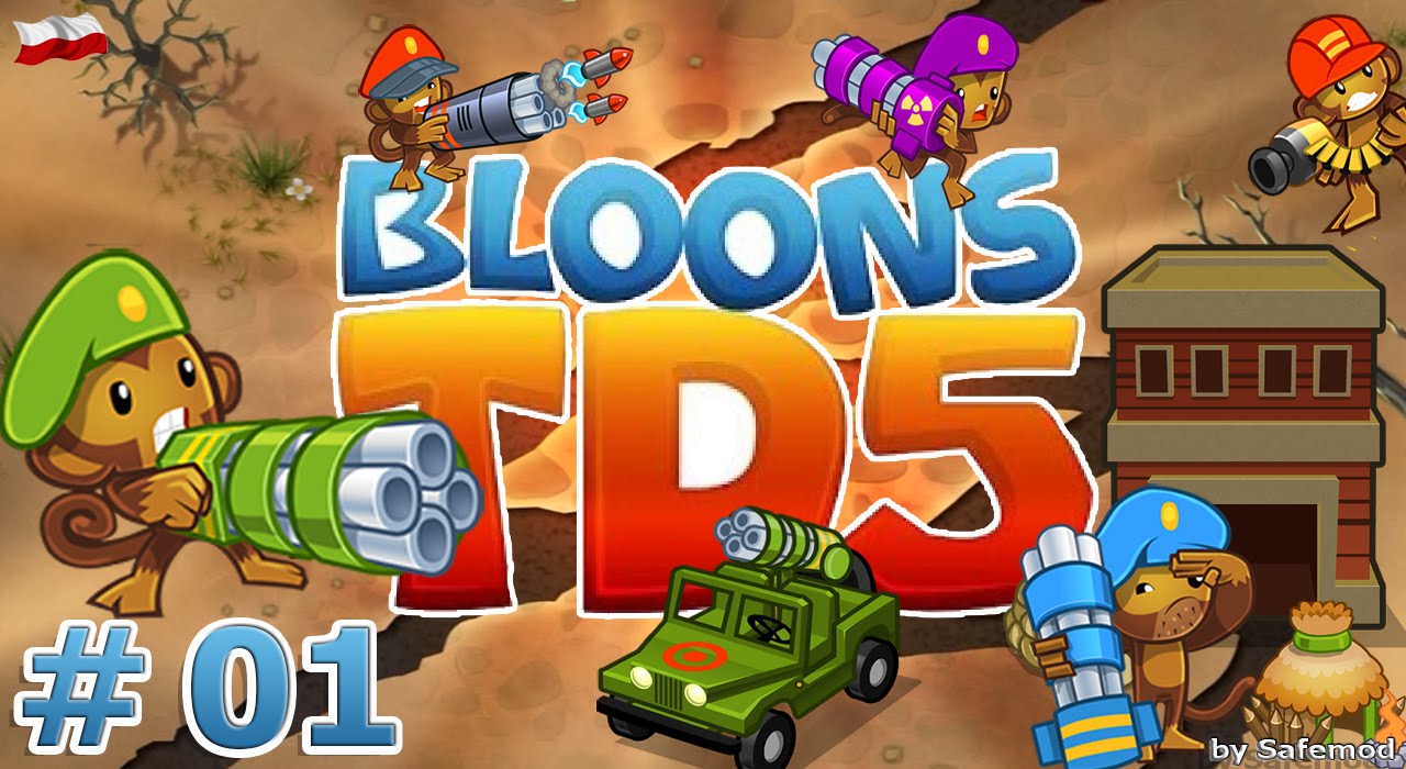 Bloons TD5 PL - #01 - Ciężki sprzęt małpek