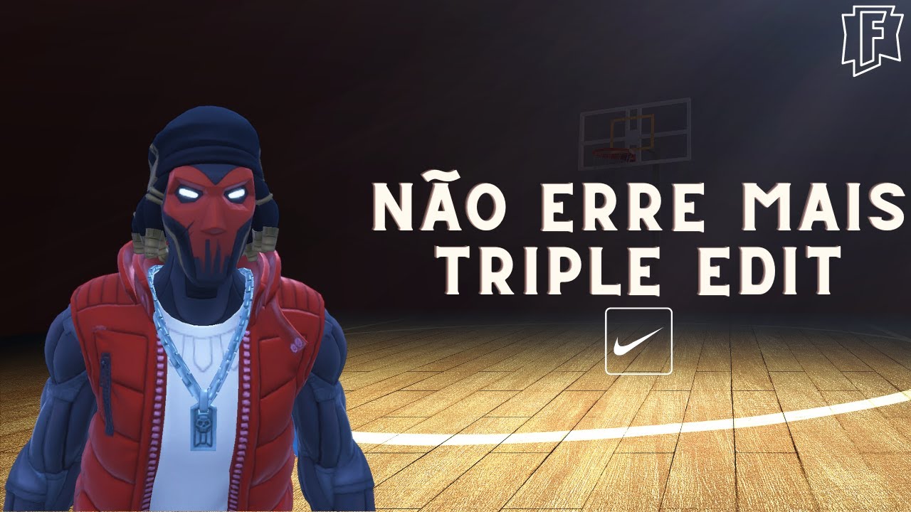 NÃO ERRE MAIS TRIPLE EDIT NO FORTNITE