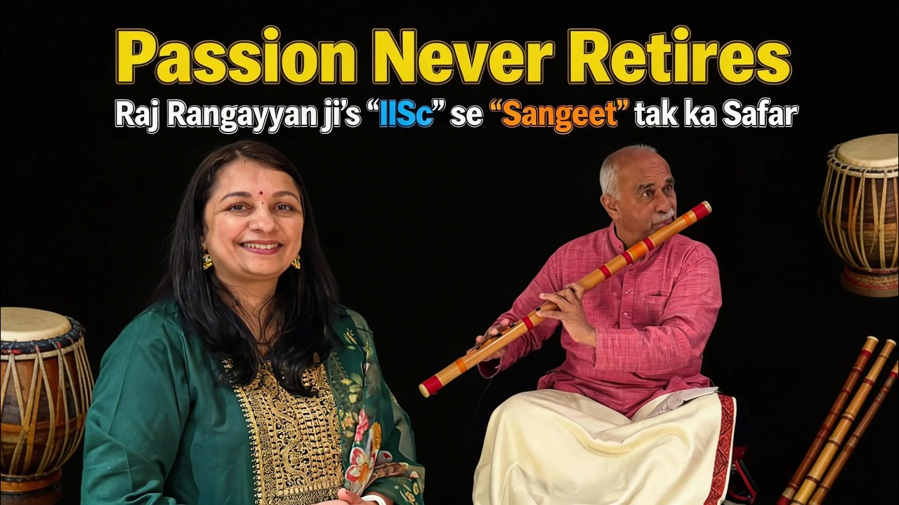 Part 2 IIT से संगीत तक… कैसे? |Journey of a Professor & Musician| Raj Rangayyan | @RajRangayyan