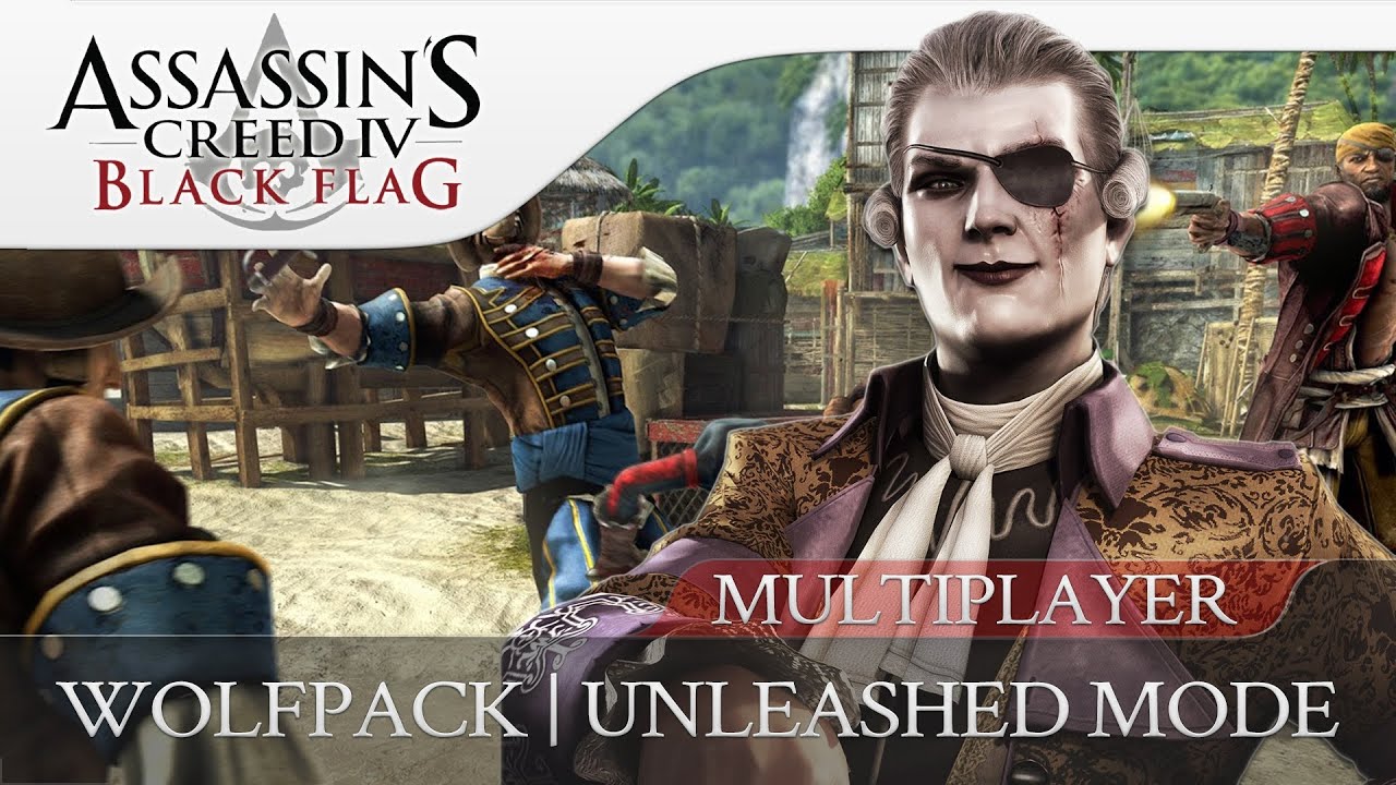 Assassin's Creed 4 Black Flag Multiplayer | Wolfpack Unleashed Gameplay (Infection)