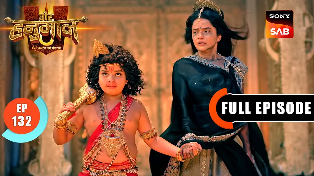 Surya Dev से टकराए Hanuman | Veer Hanuman–Bolo Bajrang Bali Ki Jai | Full Episode 132 | 11 Aug 2025