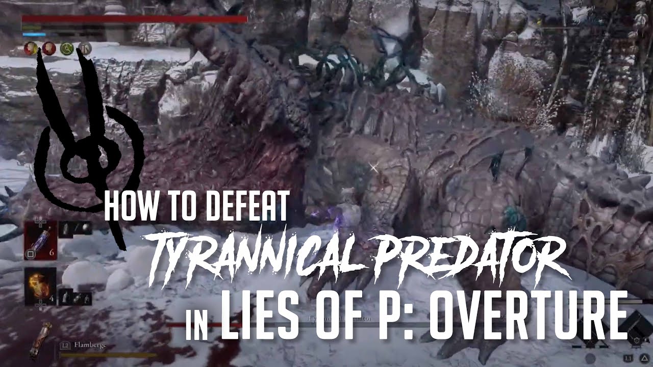 Как победить Тиранического Хищника в Lies of P: Overture (легкое убийство &mdash; Легендарный Сталкер)