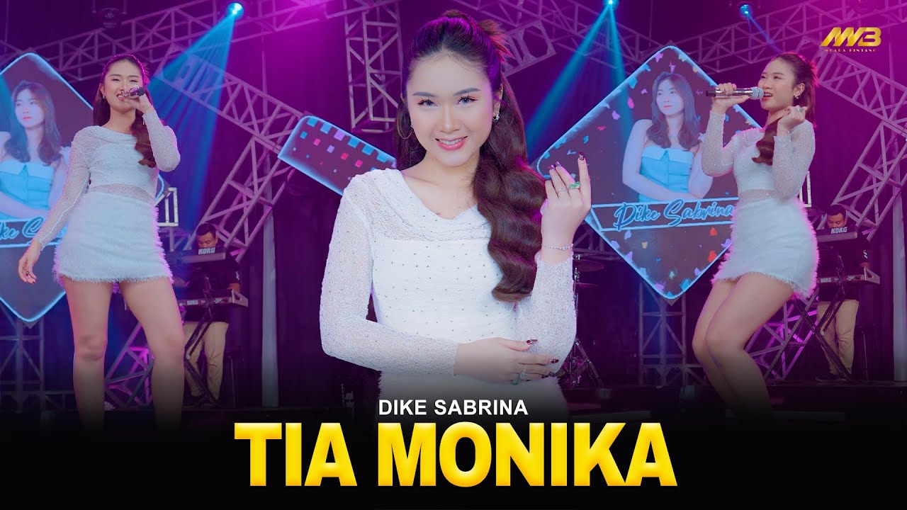 DIKE SABRINA - TIA MONIKA | Feat. BINTANG FORTUNA (Official Music Video)