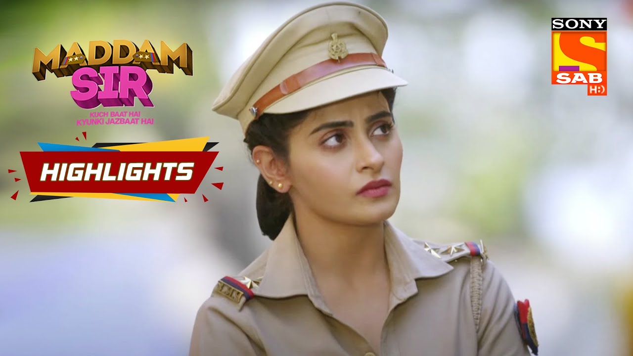 Maddam Sir - Ep 455 | Highlights | मैड्डम सर