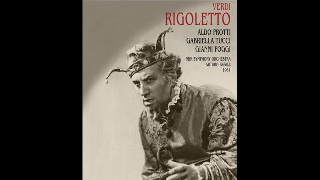 ヴェルディ：リゴレット【日本語字幕】イタリア歌劇団　来日公演1961  Verdi: Rigoletto/ Protti/ Tucci/ Poggi 1961