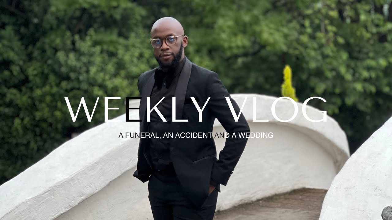 WEEKLY VLOG: A funeral, an accident and a wedding in 24hrs | My mentee got into Investment Banking