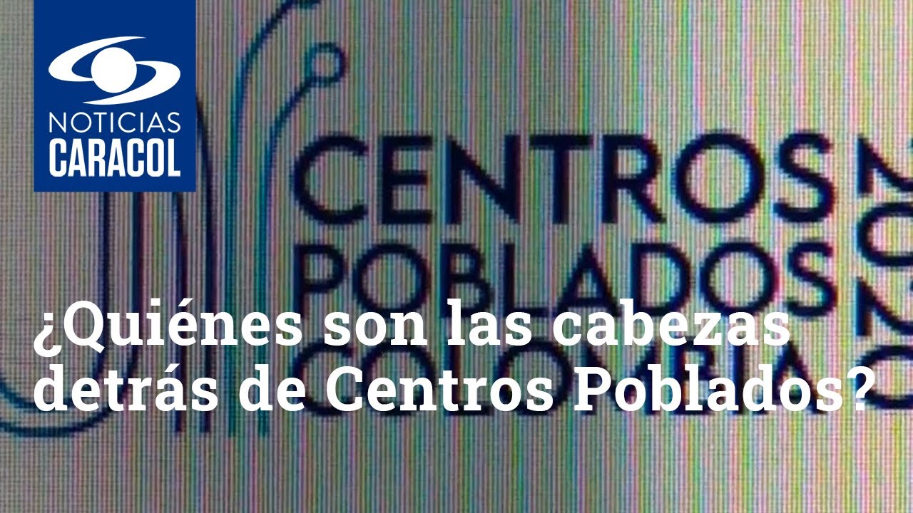 ¿Quiénes son las cabezas detrás de Centros Poblados, protagonista de escandaloso contrato de MinTic?