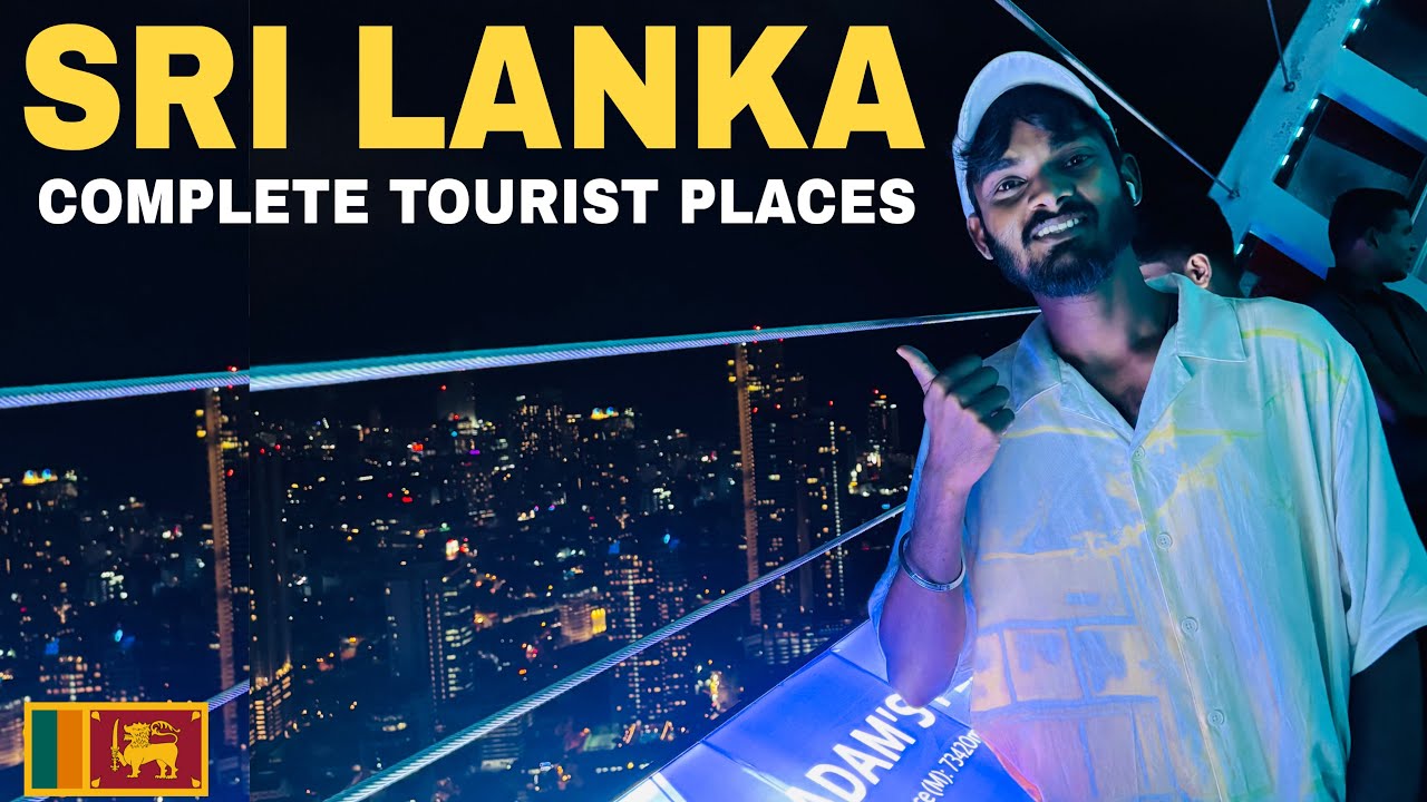 Sri Lanka 🇱🇰Tourist Places | Best Places to Visit & Top Attractions | Complete Sri Lanka Tour Guide