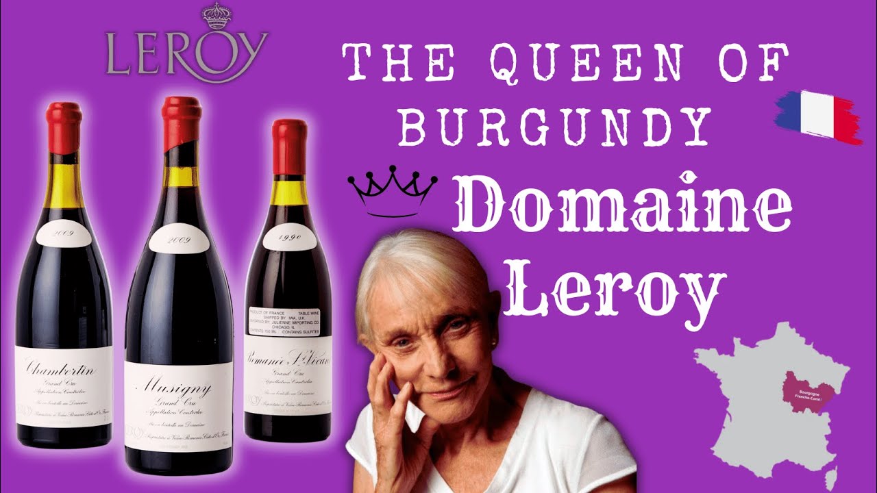 Domaine Leroy - The Queen of Burgundy #musigny #domaineleroy #finewines #burgundywine #drc