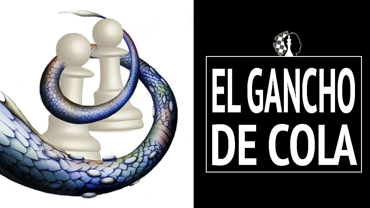 El gancho de cola - Finales avanzados de ajedrez