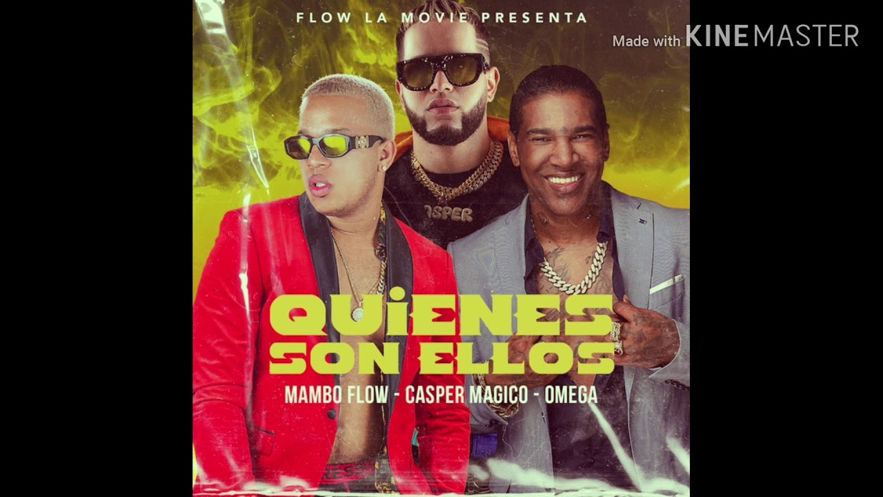 Mambo Flow, Omega & Casper M&aacute;gico - Quienes Son Ellos