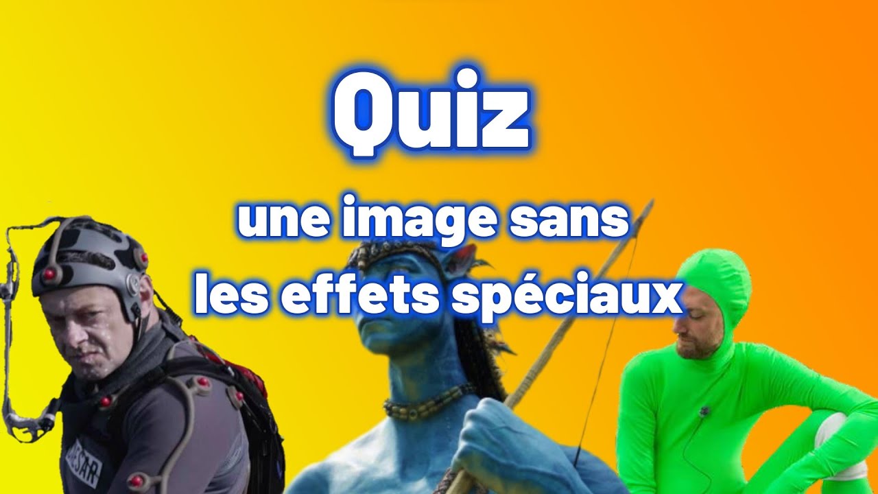 Quiz : Devine le film avec une image sans les effets spéciaux