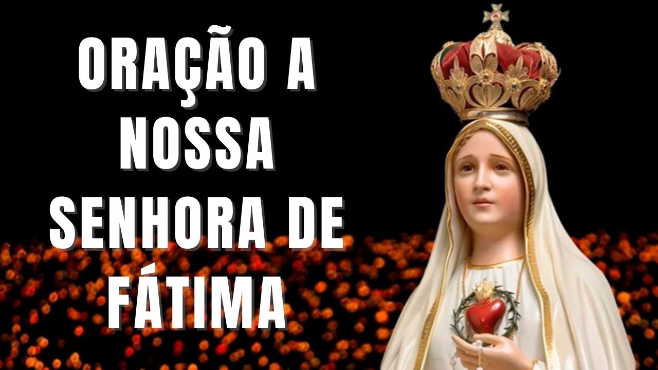 Oração de Nossa Senhora de Fátima