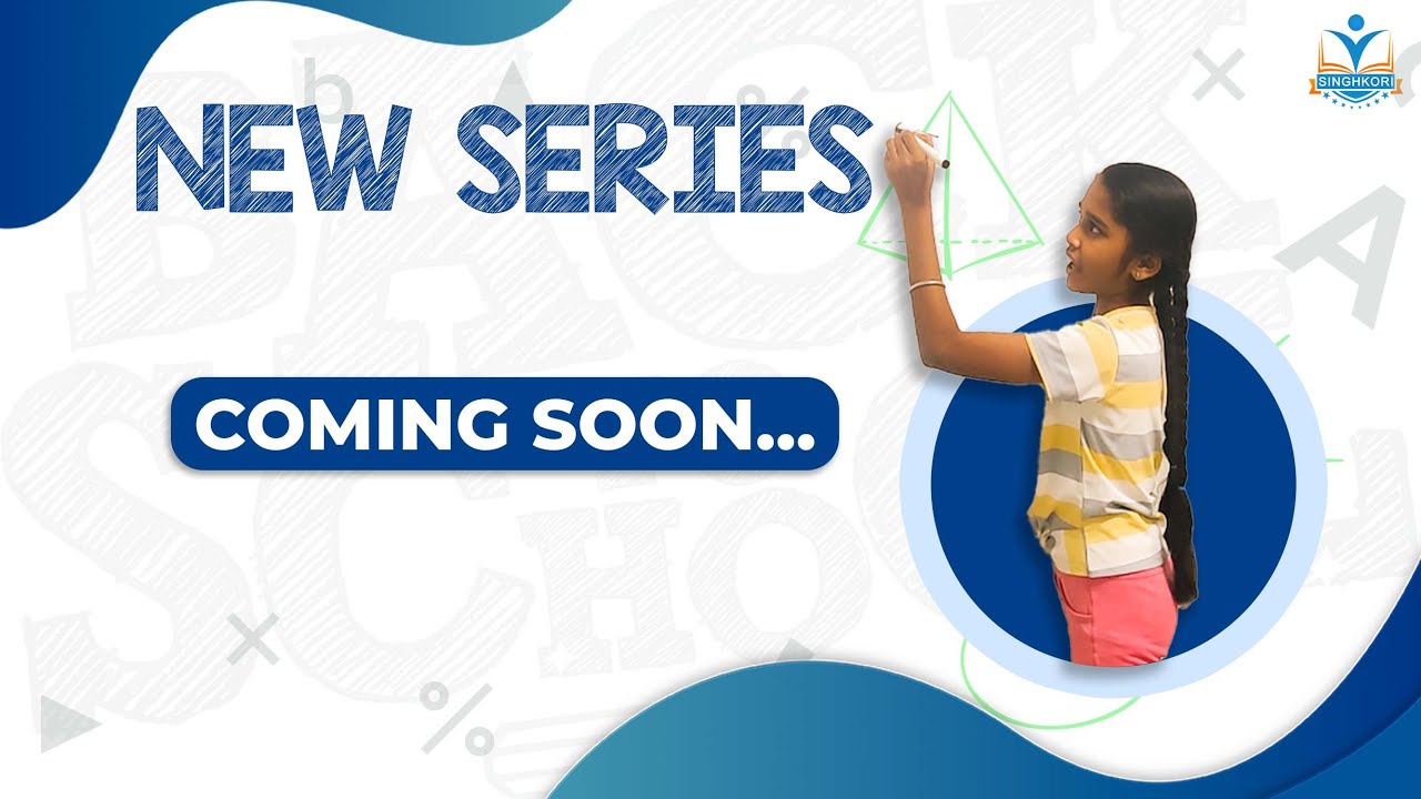 😍 Coming Soon  😍|  New series |  Best Upcoming Series  | Singhkori Education