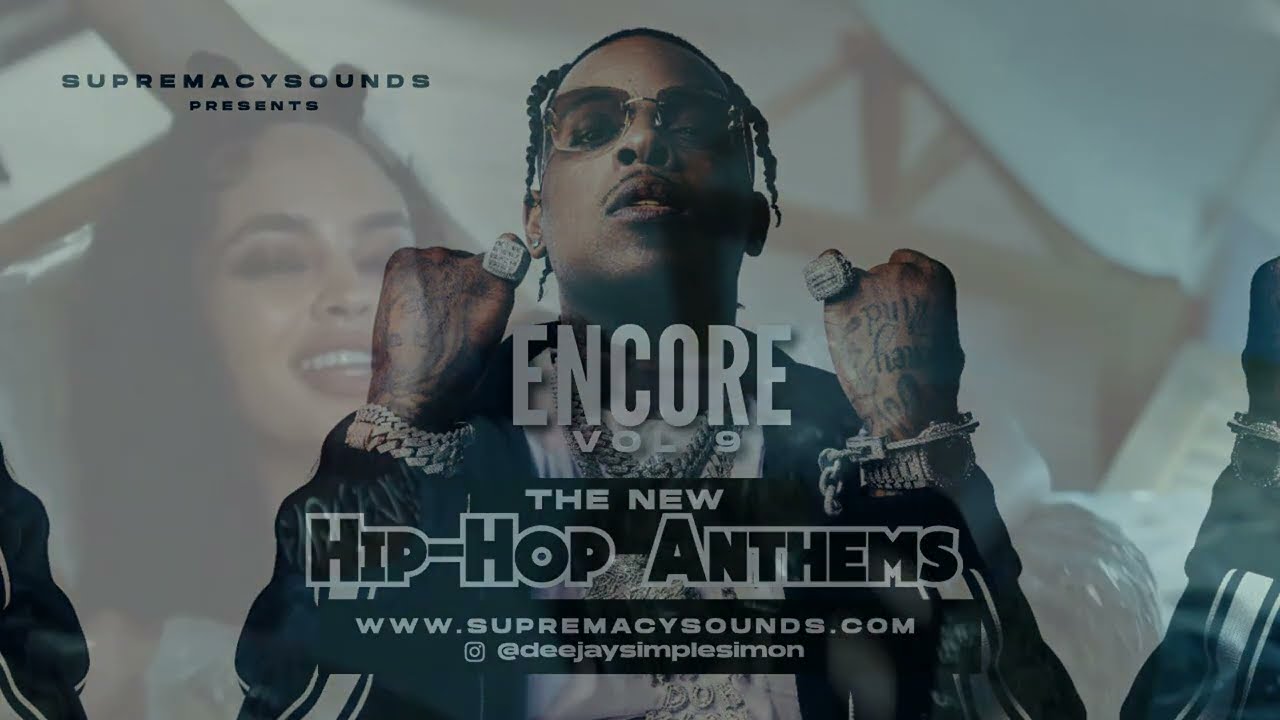 Encore  - Vol.9 - The New Hip Hop Anthems