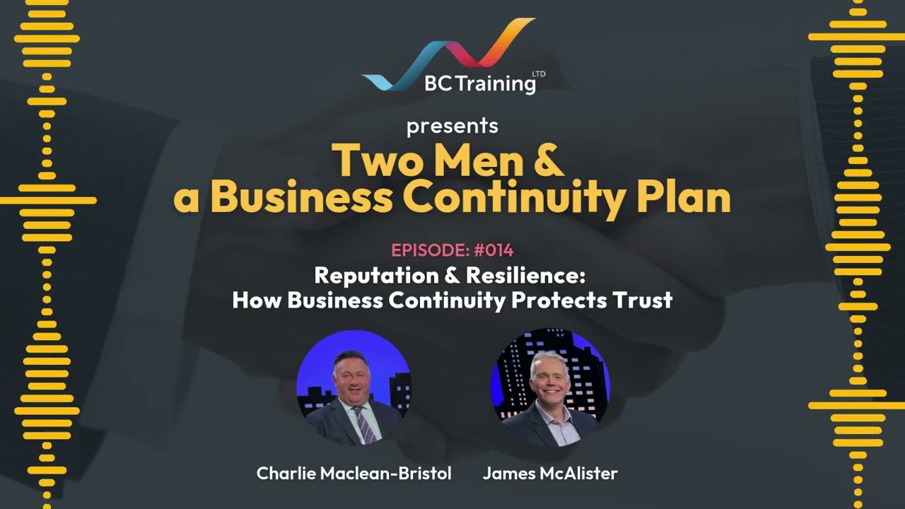 TM&BCP: Reputation & Resilience: How Business Continuity Protects Trust