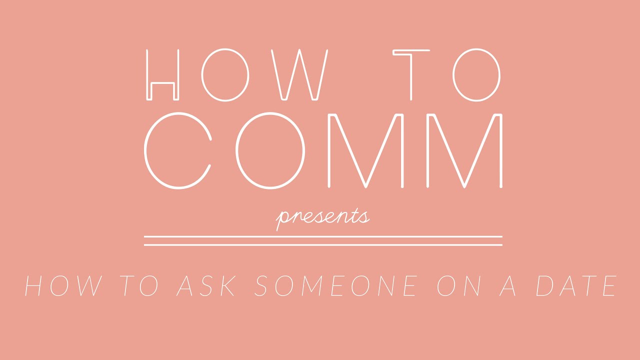 How to Ask on a Date