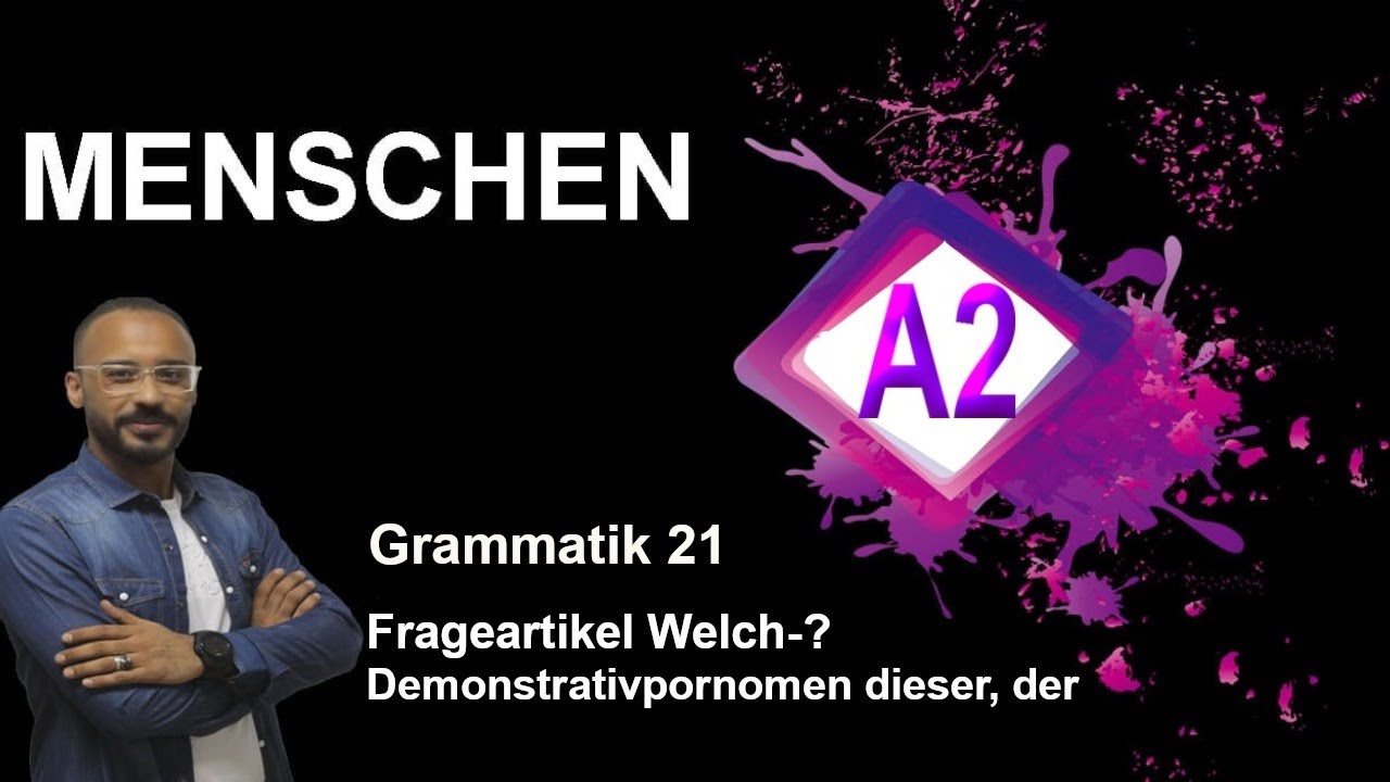 Menschen A2   lektion 21  Frageartikel  