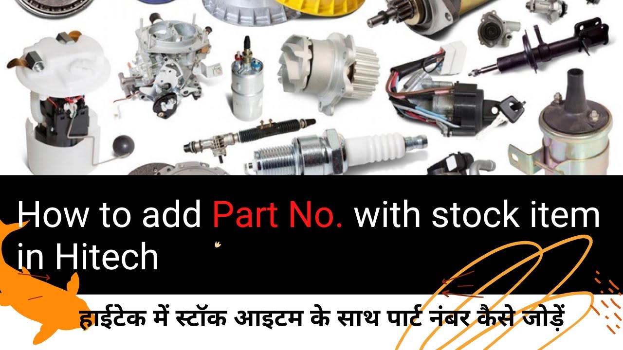 How to add Part no with stock item in Hitech Billsoft