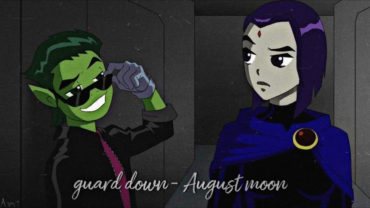 august moon - guard down (slowed & reverb)