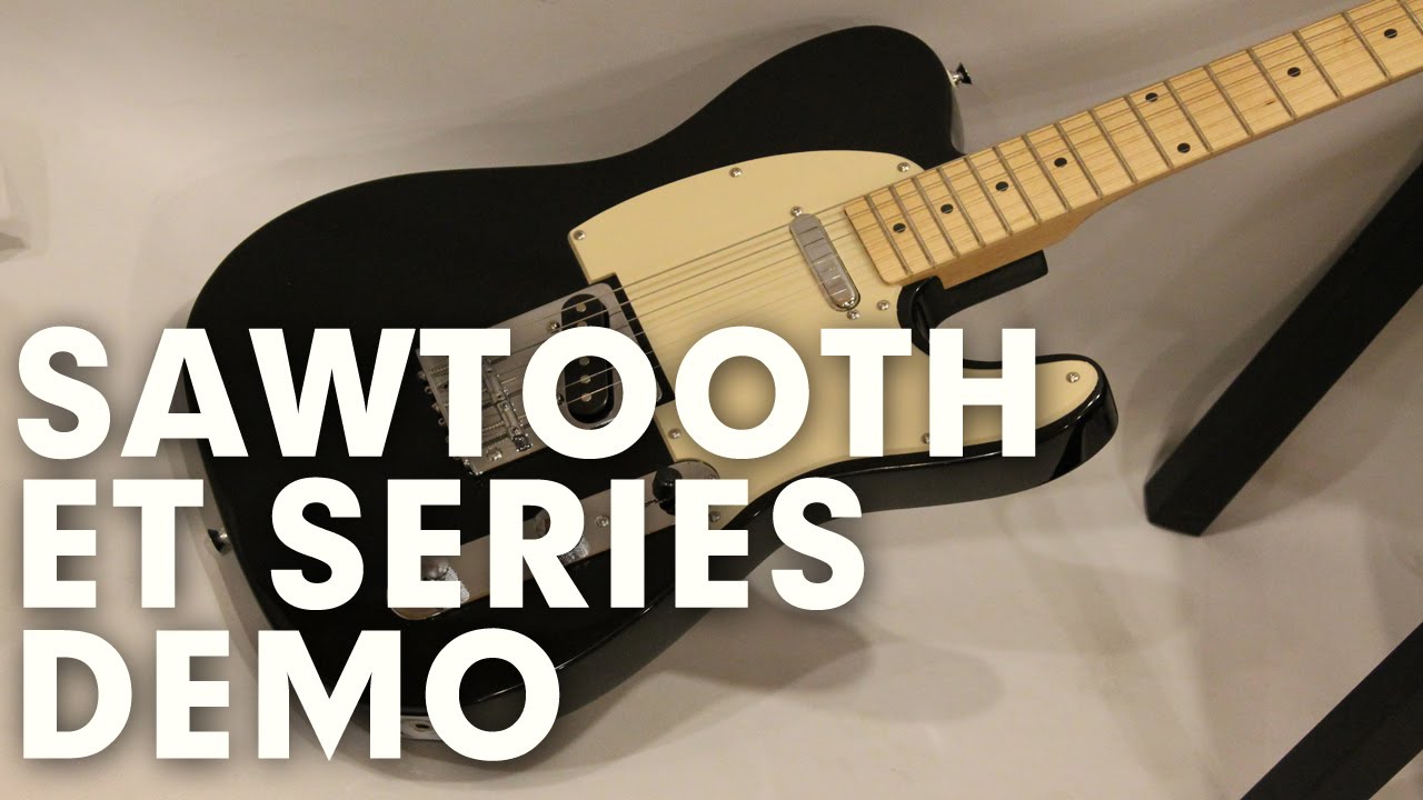 Sawtooth ET Series Electric Guitar Demo