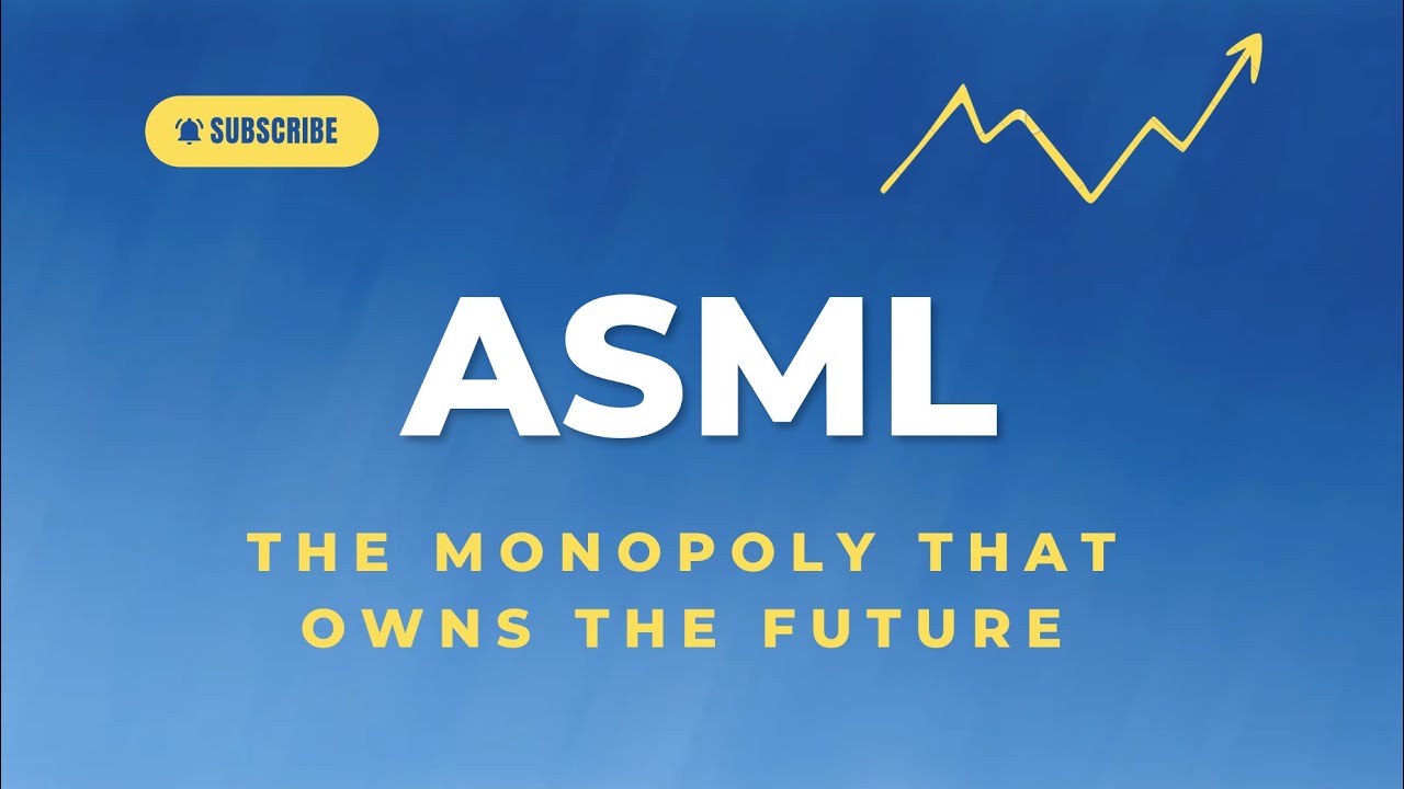 ASML: The Monopoly That Owns the Future