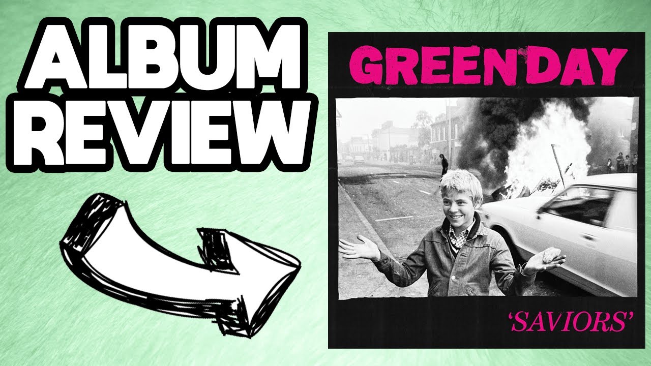 Is SAVIORS Green Day’s BEST ALBUM?!