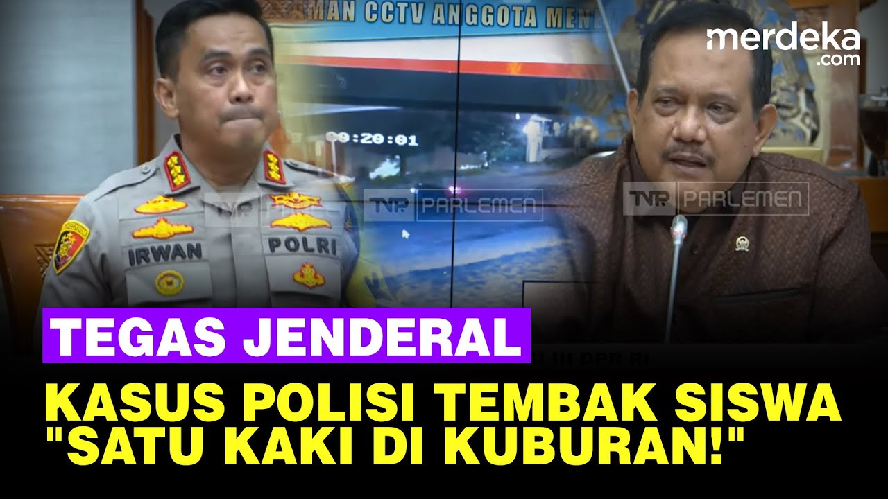 [FULL] Pesan Tegas Jenderal Kasus Polisi Tembak Siswa di Semarang: Satu Kaki Kalian di Kuburan!