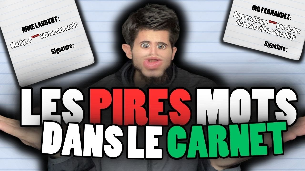 LES PIRES MOTS DANS LE CARNET !