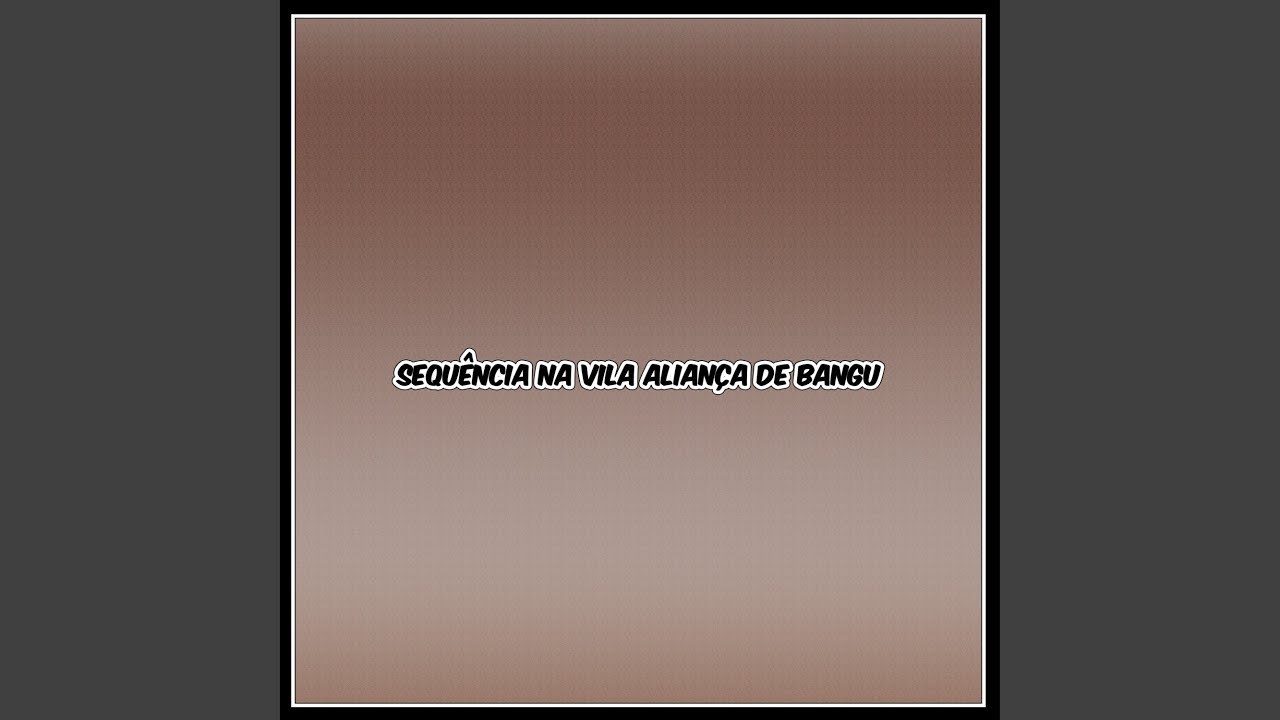 SEQUÊNCIA NA VILA ALIANÇA DE BANGU