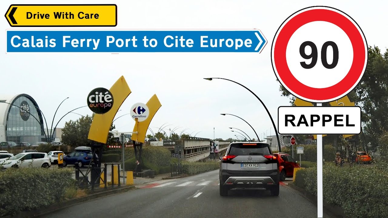 UK to France Road Trip: Calais Ferry Port to Cité Europe