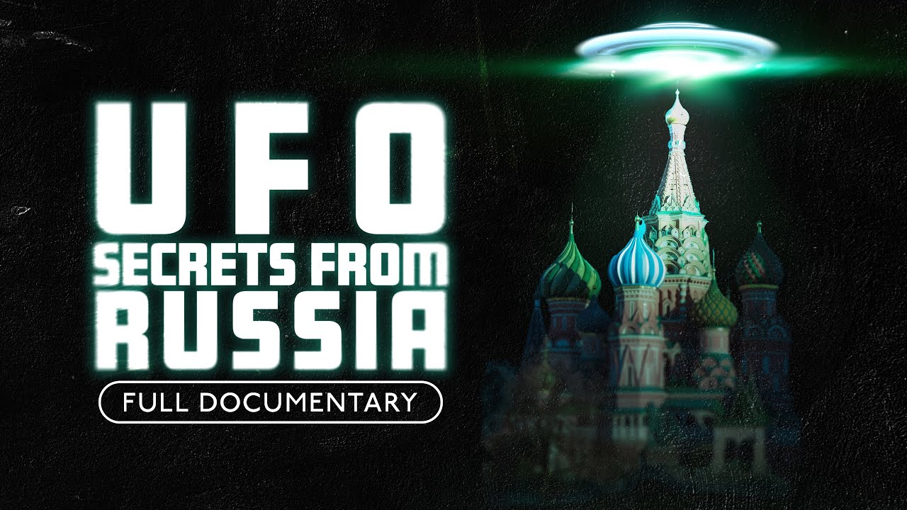 Russia’s UFO Files: What They Finally Admitted Will Shock You