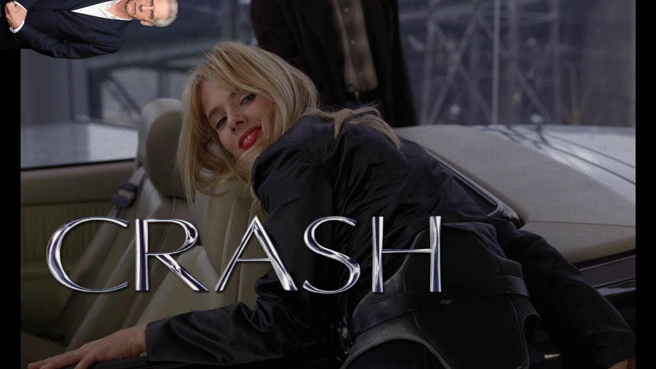 Analysis of David Cronenberg's Crash [GONE SEXUAL]